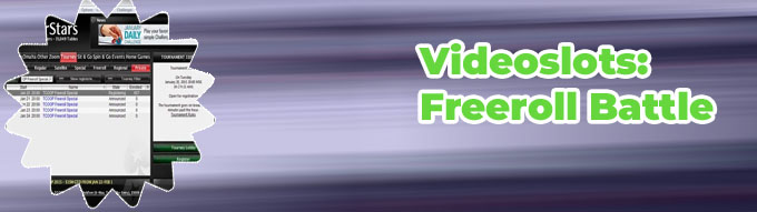 Videoslots freeroll battle ticket